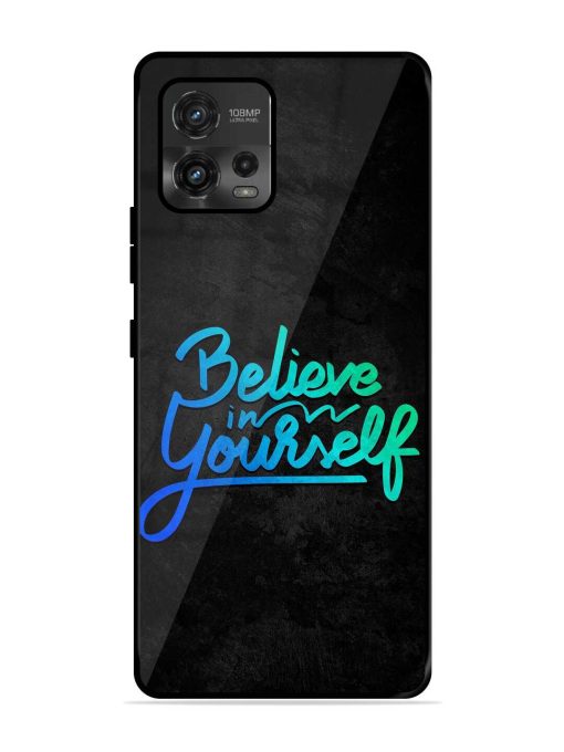 Believe In Yourself Glossy Metal Phone Cover for Motorola Moto G72 Zapvi