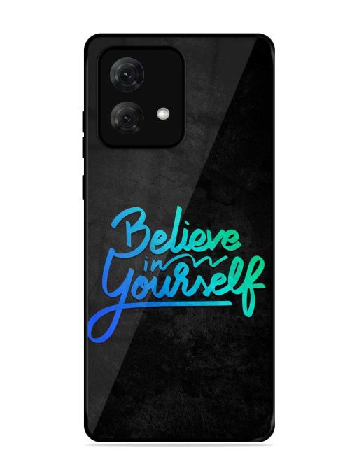 Believe In Yourself Glossy Metal Phone Cover for Motorola Moto G84 (5G) Zapvi