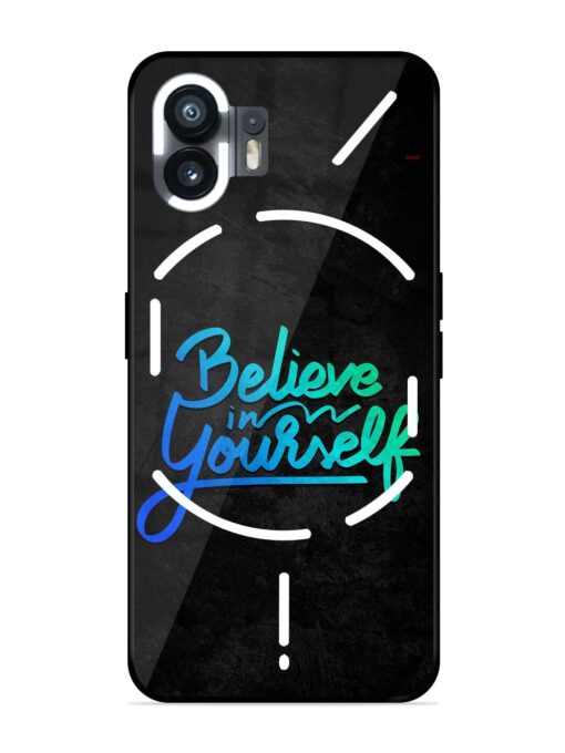 Believe In Yourself Glossy Metal Phone Cover for Nothing Phone 2 Zapvi