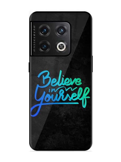 Believe In Yourself Glossy Metal Phone Cover for Oneplus 10 Pro (5G) Zapvi