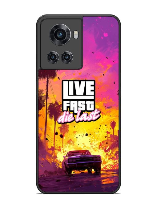 Live Fast Glossy Metal Phone Cover for Oneplus 10R (5G) Zapvi