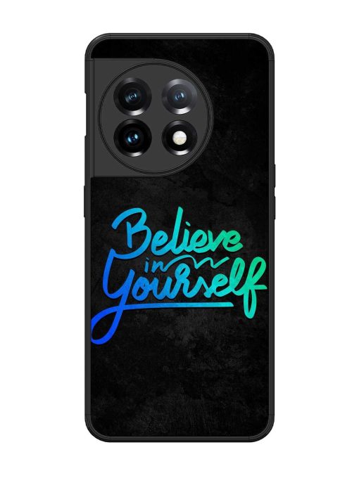 Believe In Yourself Glossy Metal Phone Cover for Oneplus 11 (5G)