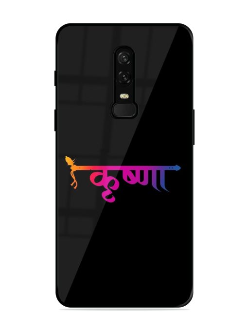 Krishna Typo Glossy Metal Phone Cover for Oneplus 6 Zapvi