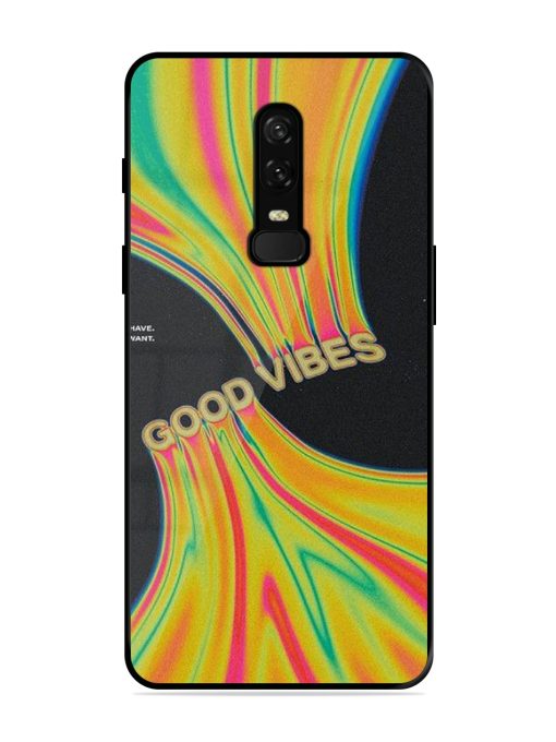 Good Vibes Glossy Metal Phone Cover for Oneplus 6