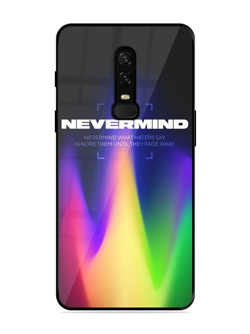 Nevermind Glossy Metal Phone Cover for Oneplus 6 Zapvi