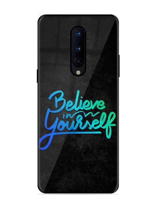 Believe In Yourself Glossy Metal Phone Cover for Oneplus 8 Zapvi