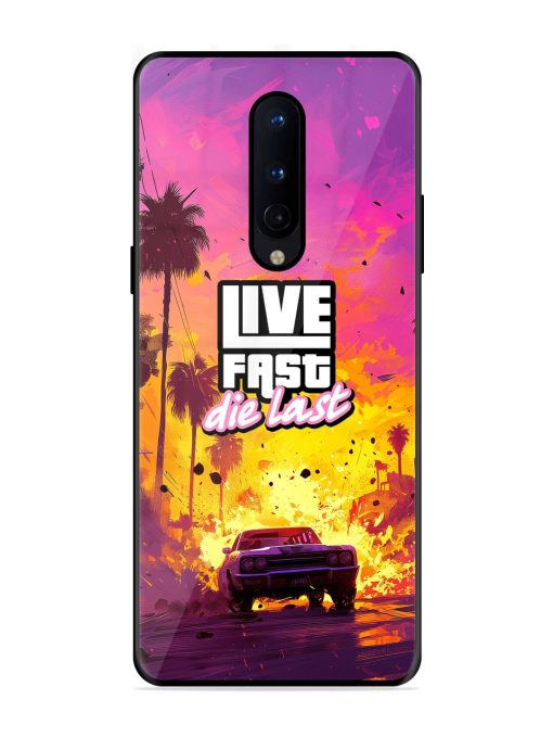 Live Fast Glossy Metal Phone Cover for Oneplus 8