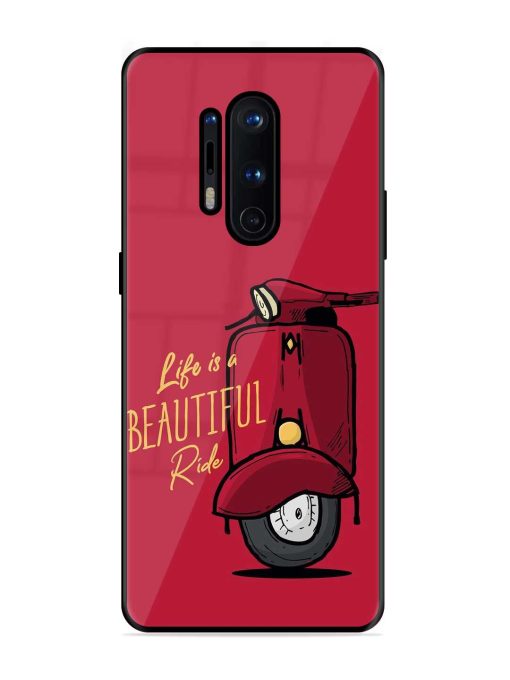 Life Is Beautiful Rides Glossy Metal Phone Cover for Oneplus 8 Pro Zapvi