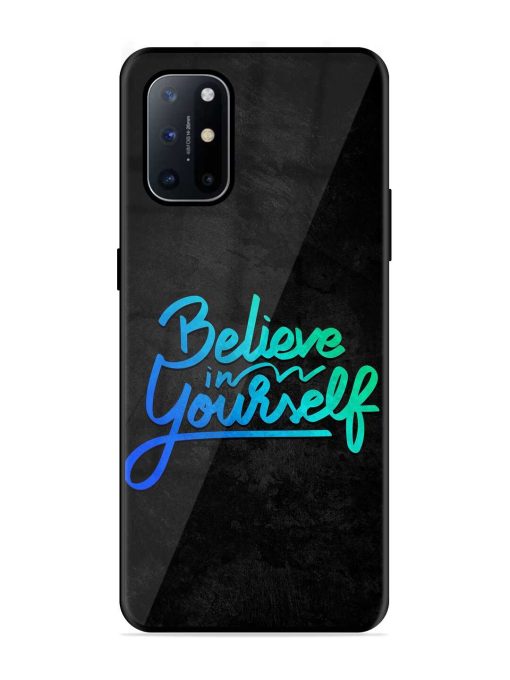 Believe In Yourself Glossy Metal Phone Cover for Oneplus 8T (5G)