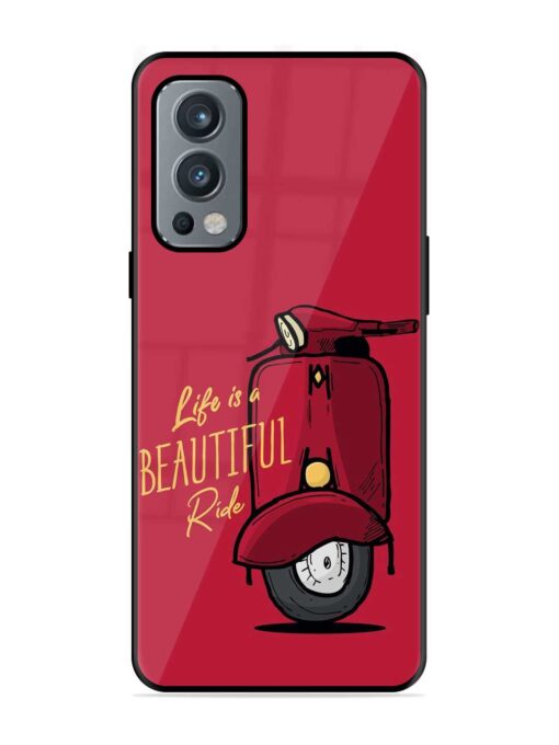 Life Is Beautiful Rides Glossy Metal Phone Cover for Oneplus Nord 2 (5G)