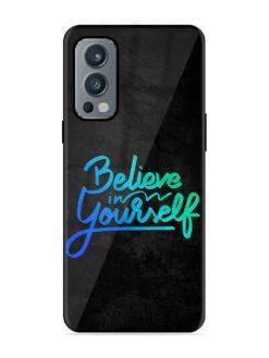 Believe In Yourself Glossy Metal Phone Cover for Oneplus Nord 2 (5G)