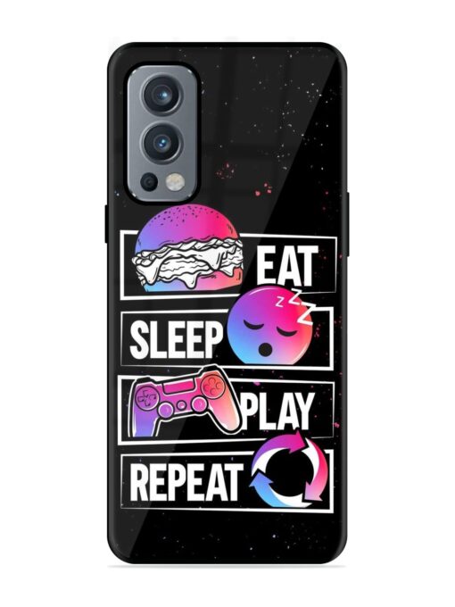 Eat Sleep Play Repeat Glossy Metal Phone Cover for Oneplus Nord 2 (5G)