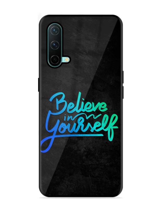 Believe In Yourself Glossy Metal Phone Cover for Oneplus Nord Ce (5G)