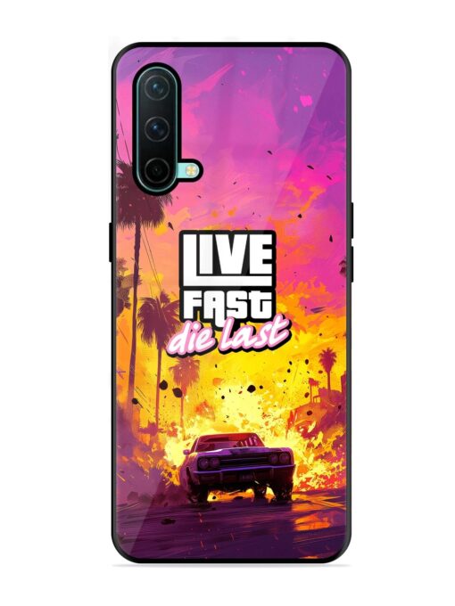 Live Fast Glossy Metal Phone Cover for Oneplus Nord Ce (5G)