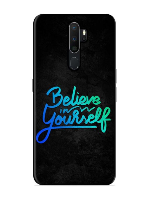 Believe In Yourself Glossy Metal Phone Cover for Oppo A5 (2020)