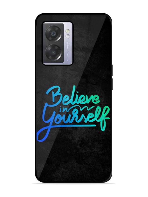 Believe In Yourself Glossy Metal Phone Cover for Oppo A57 (5G) Zapvi