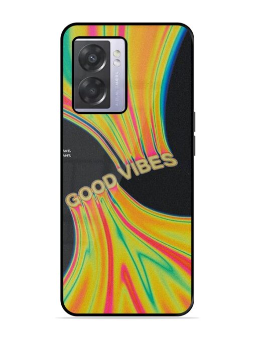 Good Vibes Glossy Metal Phone Cover for Oppo A57 (5G)