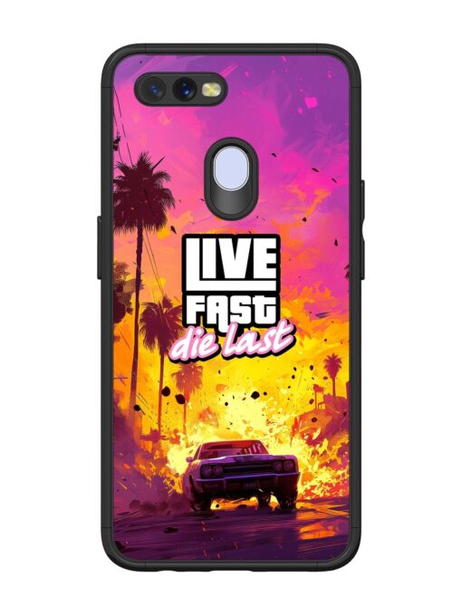 Live Fast Glossy Metal Phone Cover for Oppo A5S Zapvi