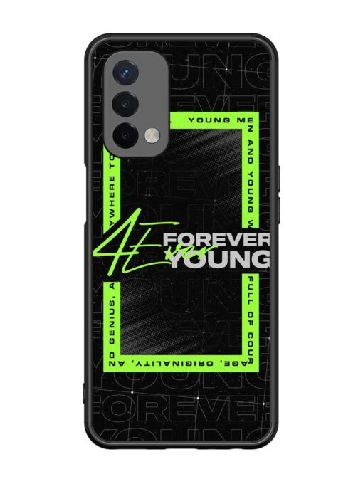 Forever Young Glossy Metal Phone Cover for Oppo A74 (5G)