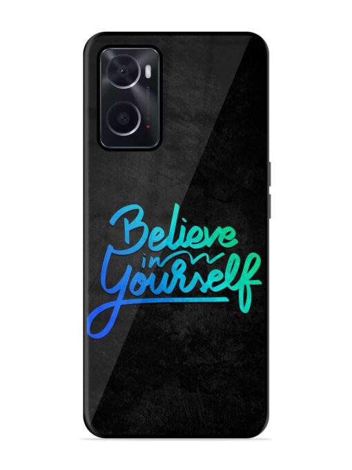 Believe In Yourself Glossy Metal Phone Cover for Oppo A76 Zapvi