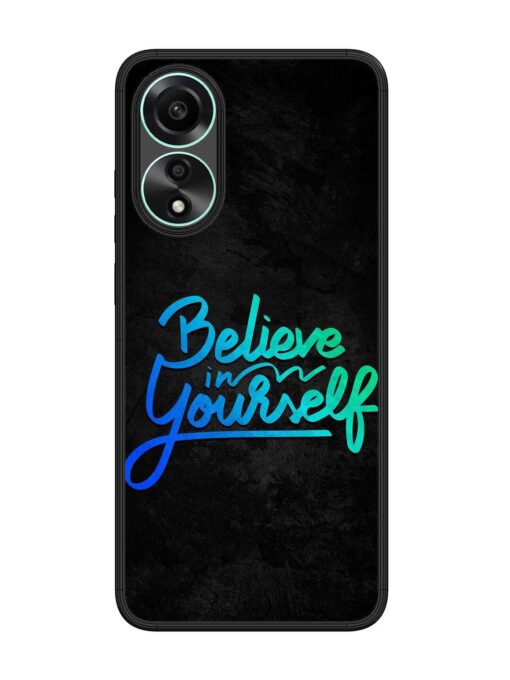 Believe In Yourself Glossy Metal Phone Cover for Oppo A78 (4G) Zapvi