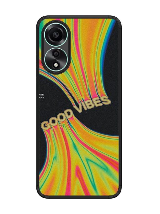 Good Vibes Glossy Metal Phone Cover for Oppo A78 (4G)