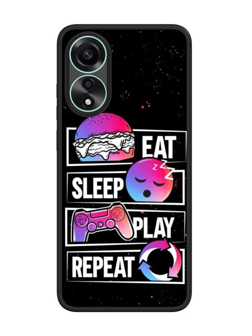 Eat Sleep Play Repeat Glossy Metal Phone Cover for Oppo A78 (4G) Zapvi