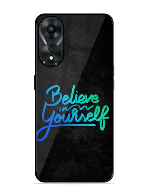 Believe In Yourself Glossy Metal Phone Cover for Oppo A78 (5G) Zapvi