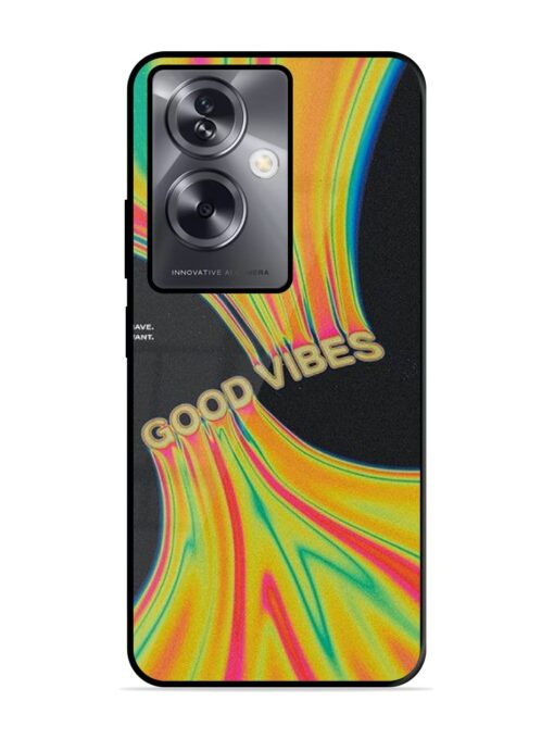 Good Vibes Glossy Metal Phone Cover for Oppo A79 (5G)