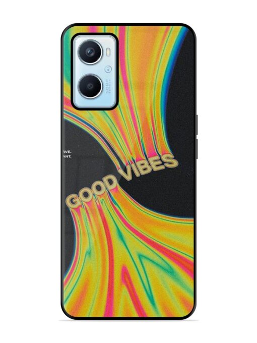 Good Vibes Glossy Metal Phone Cover for Oppo A96