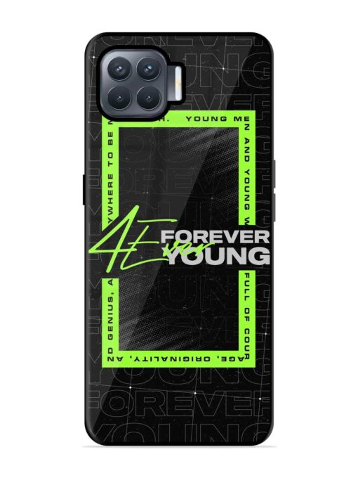 Forever Young Glossy Metal Phone Cover for Oppo F17 Pro Zapvi