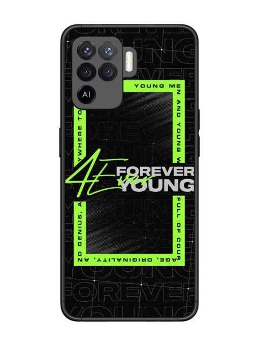 Forever Young Glossy Metal Phone Cover for Oppo F19 Pro Zapvi