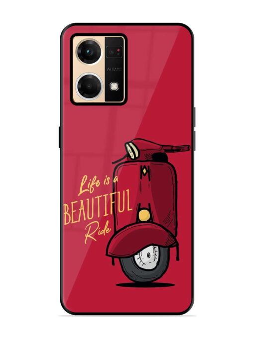 Life Is Beautiful Rides Glossy Metal Phone Cover for Oppo F21 Pro (4G)