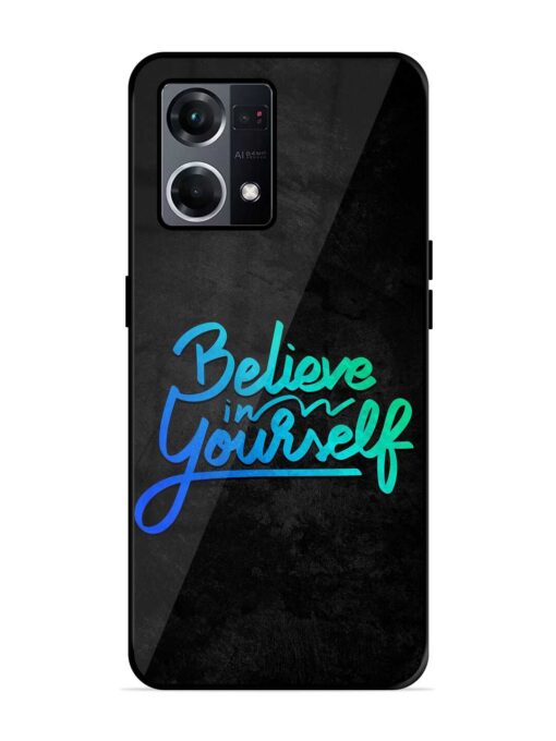 Believe In Yourself Glossy Metal Phone Cover for Oppo F21S Pro (4G) Zapvi