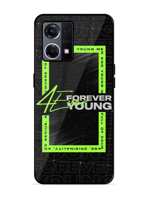 Forever Young Glossy Metal Phone Cover for Oppo F21S Pro (4G) Zapvi