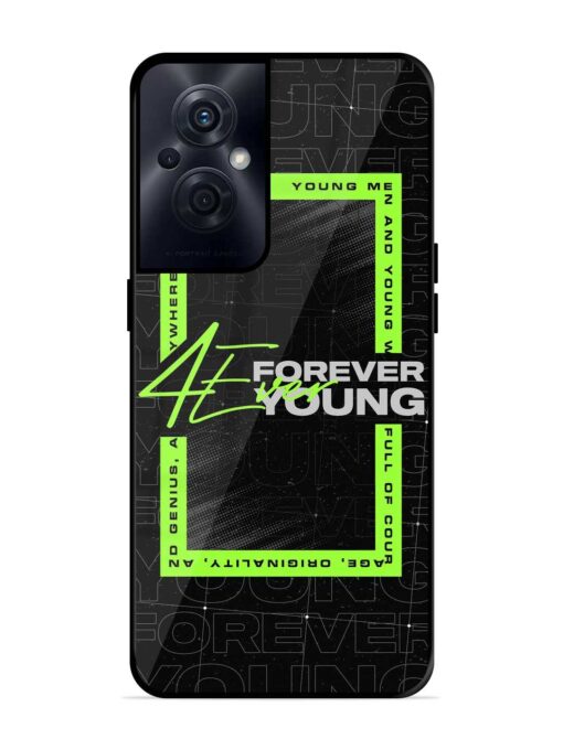 Forever Young Glossy Metal Phone Cover for Oppo F21S Pro (5G) Zapvi