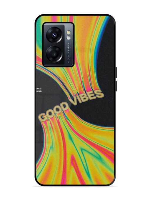 Good Vibes Glossy Metal Phone Cover for Oppo K10 (5G) Zapvi