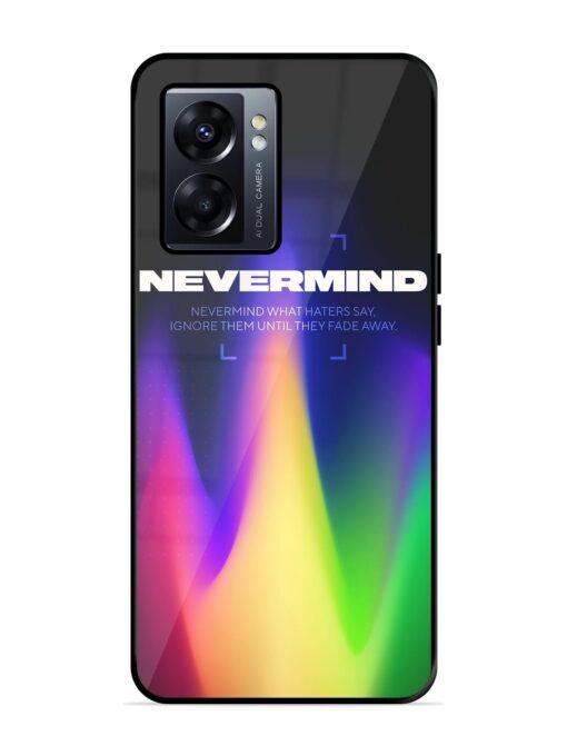 Nevermind Glossy Metal Phone Cover for Oppo K10 (5G) Zapvi