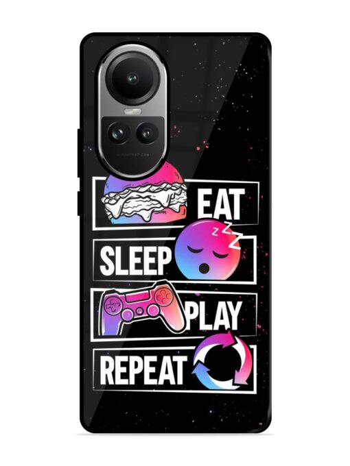 Eat Sleep Play Repeat Glossy Metal Phone Cover for Oppo Reno 10 (5G) Zapvi