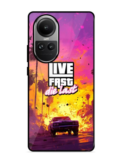 Live Fast Glossy Metal Phone Cover for Oppo Reno 10 (5G) Zapvi