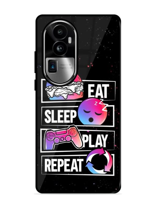 Eat Sleep Play Repeat Glossy Metal Phone Cover for Oppo Reno 10 Pro Plus (5G)