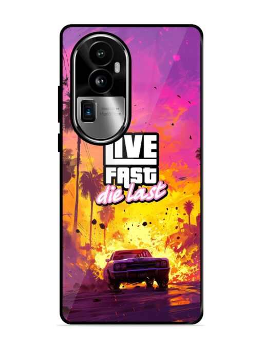 Live Fast Glossy Metal Phone Cover for Oppo Reno 10 Pro Plus (5G) Zapvi