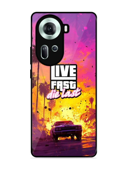 Live Fast Glossy Metal Phone Cover for Oppo Reno 11 (5G) Zapvi