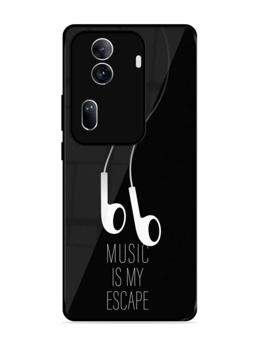 Music Is My Escape Glossy Metal Phone Cover for Oppo Reno 11 Pro (5G) Zapvi