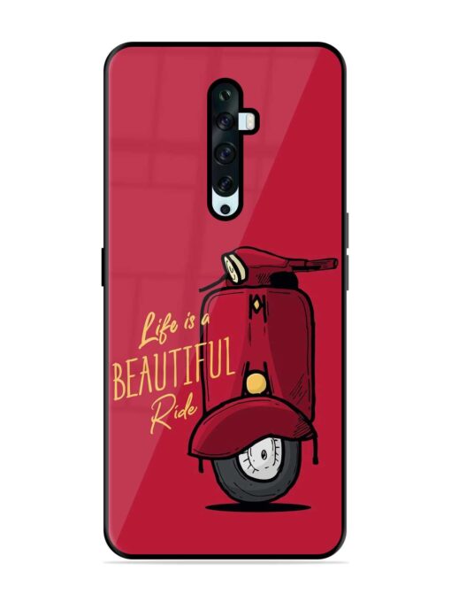 Life Is Beautiful Rides Glossy Metal Phone Cover for Oppo Reno 2F