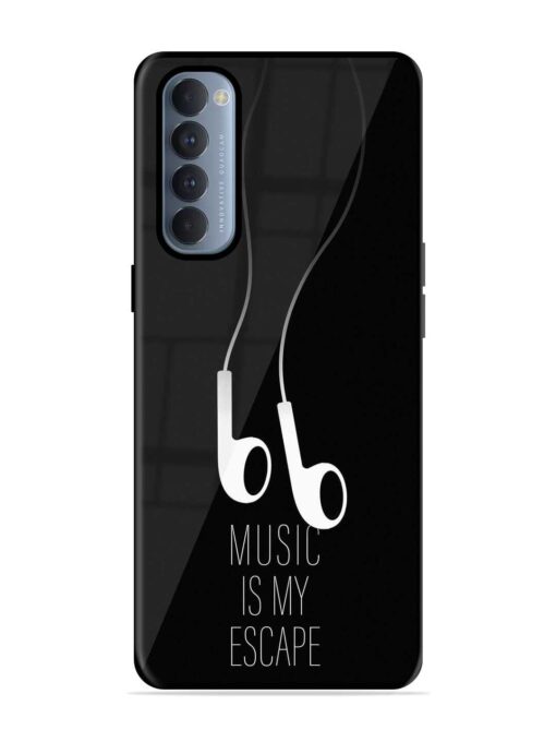 Music Is My Escape Glossy Metal Phone Cover for Oppo Reno 4 Pro Zapvi