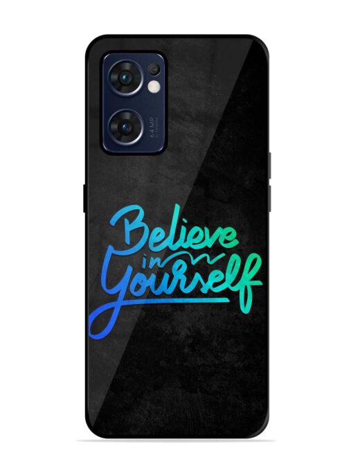 Believe In Yourself Glossy Metal Phone Cover for Oppo Reno 7 (5G) Zapvi