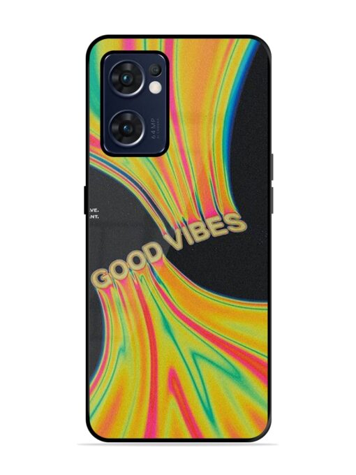 Good Vibes Glossy Metal Phone Cover for Oppo Reno 7 (5G) Zapvi