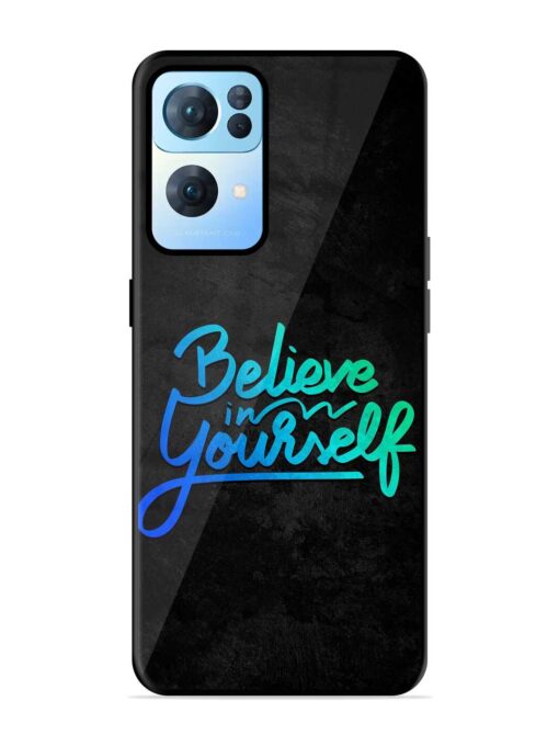 Believe In Yourself Glossy Metal Phone Cover for Oppo Reno 7 Pro (5G) Zapvi