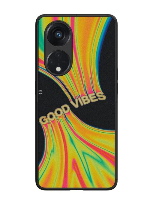 Good Vibes Glossy Metal Phone Cover for Oppo Reno 8T (5G)